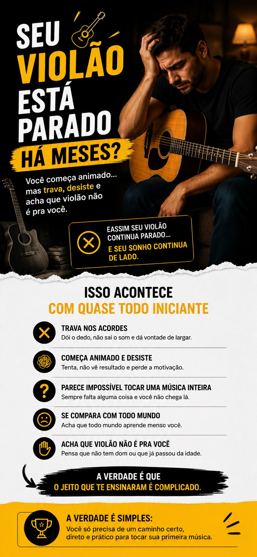 Seu violão está parado há meses?